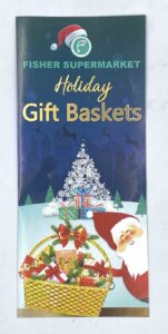 Fisher Supermarket Holiday Gift Baskets Flyers #vjgraphicsprinting #flyers #offsetprinting #digitalprinting #growthroughprint