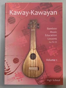 University of the Philippines Press Kaway-Kawayan Bamboo Music Education Lessons for K-12 High School Textbook #vjgraphicsprinting #growthroughprint #ipublishph #PrintItYourWay #offsetprinting #digitalprinting