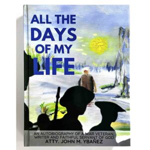 Philippine Veterans Affairs Office All The Days of My Life Book #vjgraphicsprinting Helping our veterans #growthroughprint #ipublishph #PrintItYourWay #offsetprinting #digitalprinting www.vjgraphicarts.com