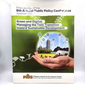 Philippine Institute For Development Studies Philippine Institute for Development Studies Proceedings of the 9th APPC #vjgraphicsprinting #growthroughprint #ipublishph #PrintItYourWay #offsetprinting #digitalprinting #publications www.vjgraphicarts.com