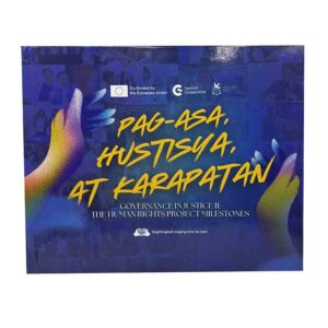 Commission on Human Rights of the Philippines @chrgovph CHR Pag-Asa Hustisya, At Karapatan Coffee Table Book #vjgraphicsprinting #growthroughprint #ipublishph #PrintItYourWay #offsetprinting #digitalprinting #publications #coffeetablebooks www.vjgraphicarts.com