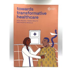 Asia Pacific Transgender Network Towards Transformative Healthcare Module #vjgraphicsprinting #growthroughprint #ipublishph #PrintItYourWay #offsetprinting #digitalprinting #publications #modules www.vjgraphicarts.com