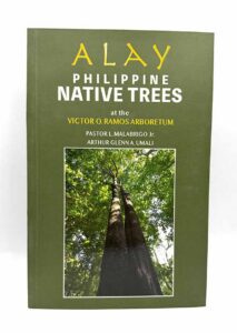 Alay Philippine Native Trees #vjgraphicsprinting #growthroughprint #ipublishph #PrintItYourWay #offsetprinting #digitalprinting #publications www.vjgraphicarts.com